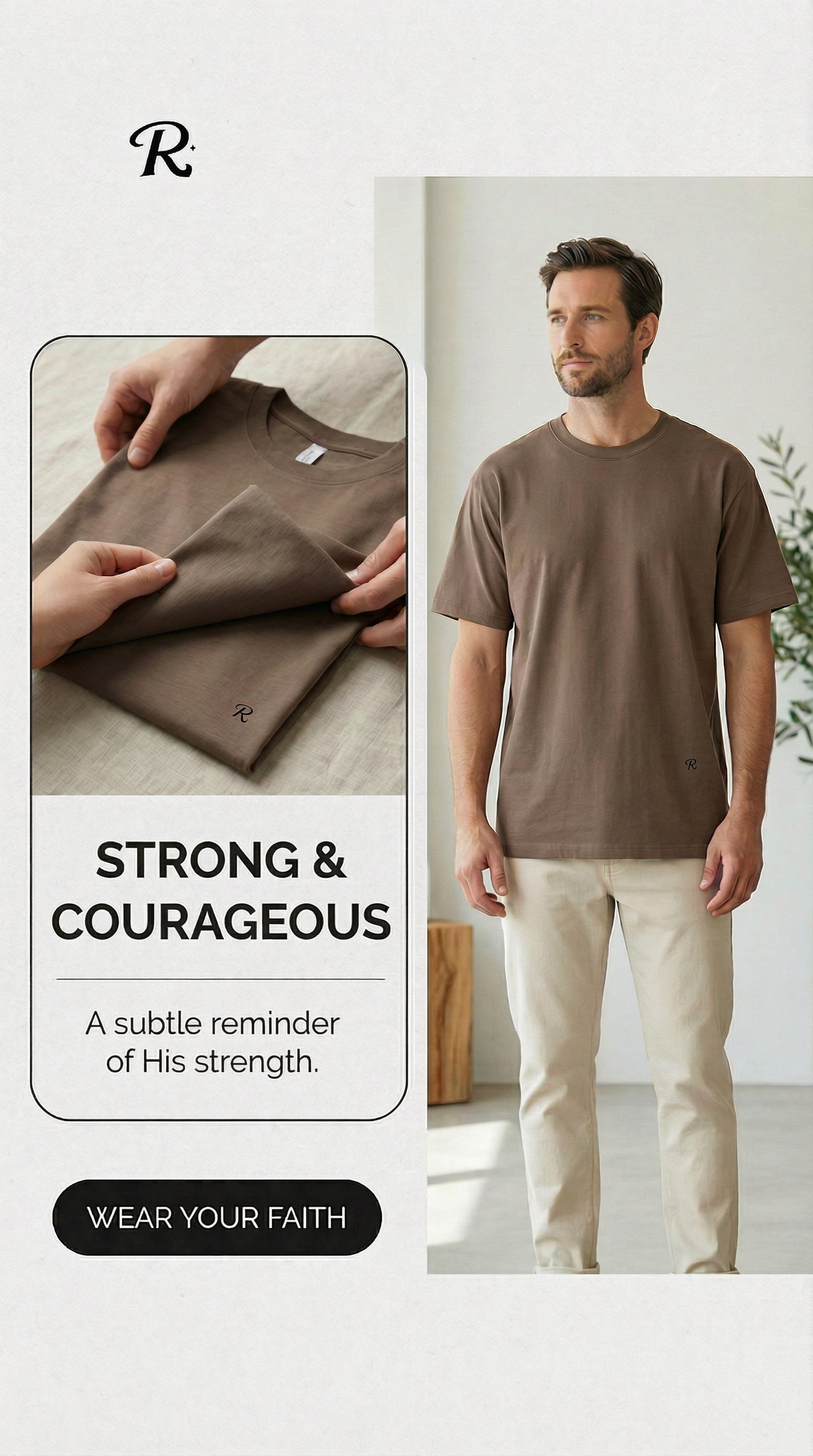 Strong and Courageous T-Shirt